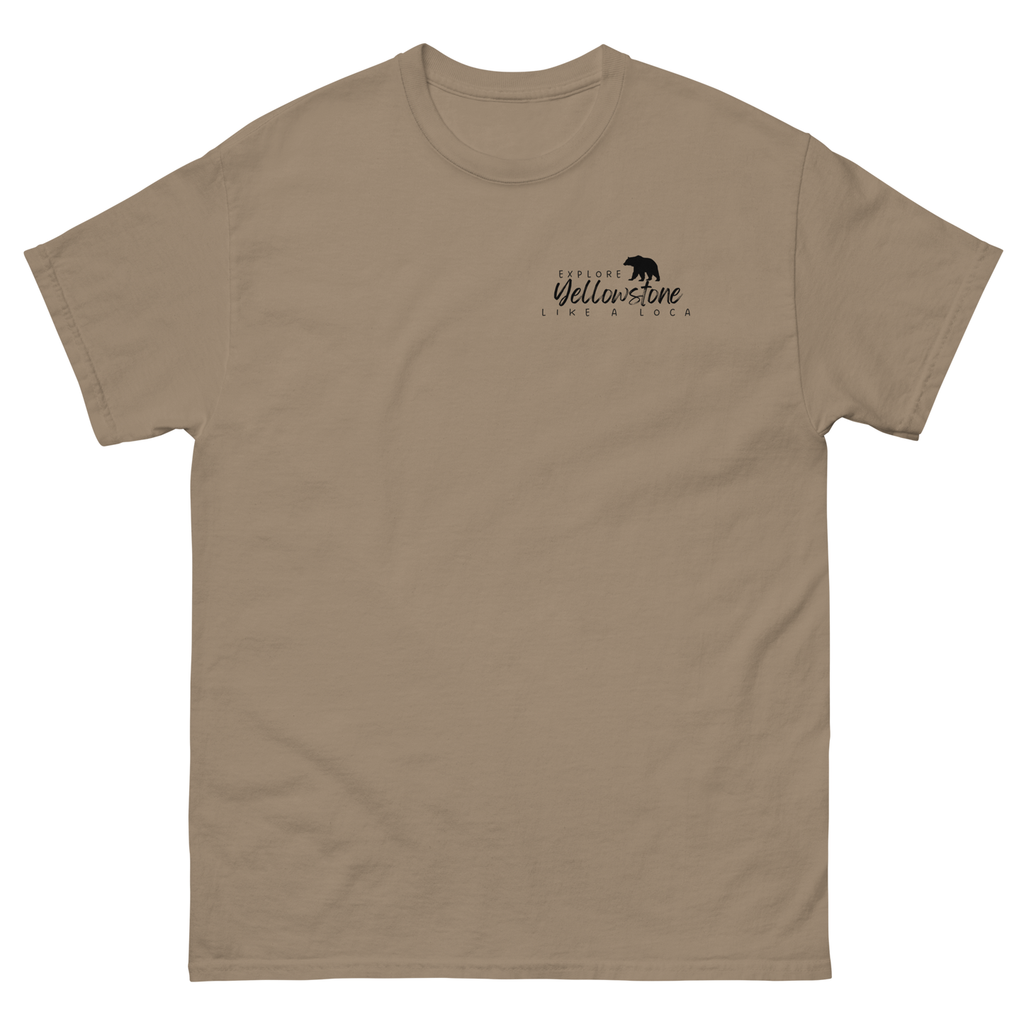 Explore Yellowstone Like a Local w/TetonsMen's classic tee