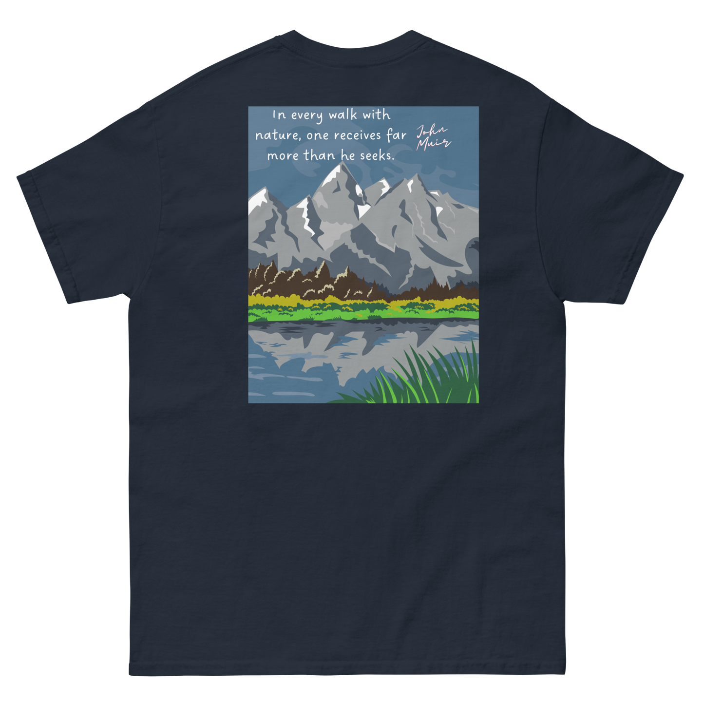Explore Yellowstone Like a Local w/Grand Tetons Men's classic tee