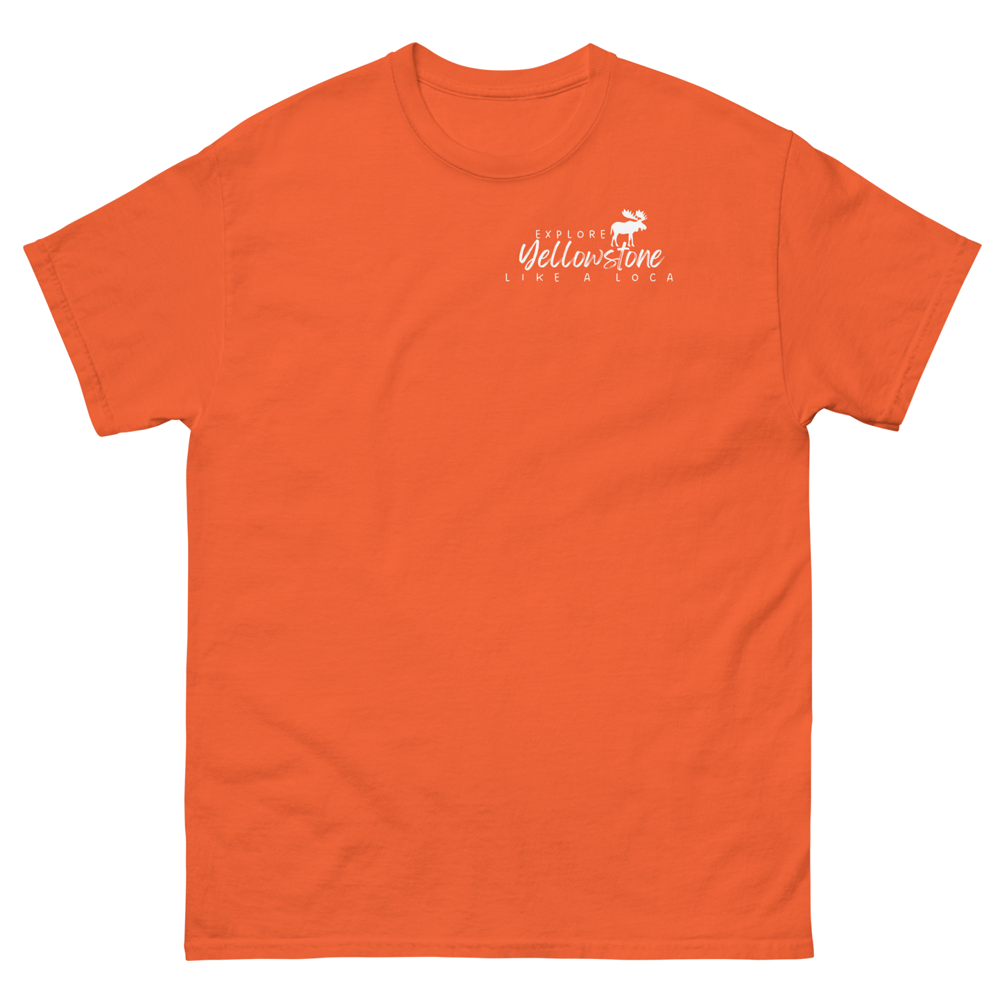 Explore Yellowstone Like a Local w/Grand Tetons Men's classic tee