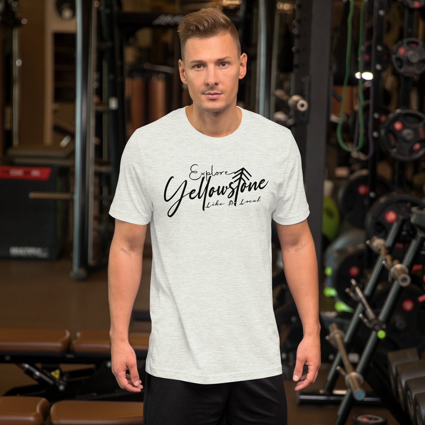 Explore Yellowstone Like a Local Unisex t-shirt