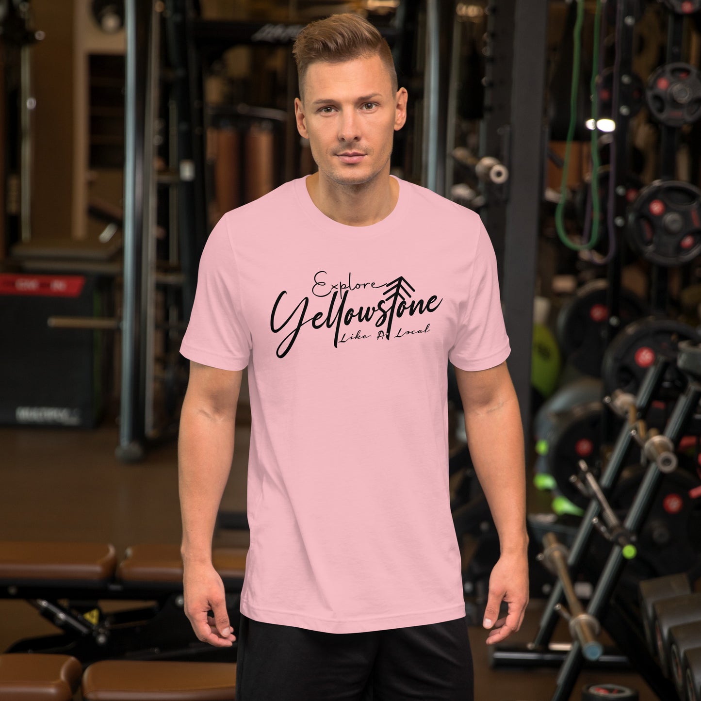 Explore Yellowstone Like a Local Unisex t-shirt
