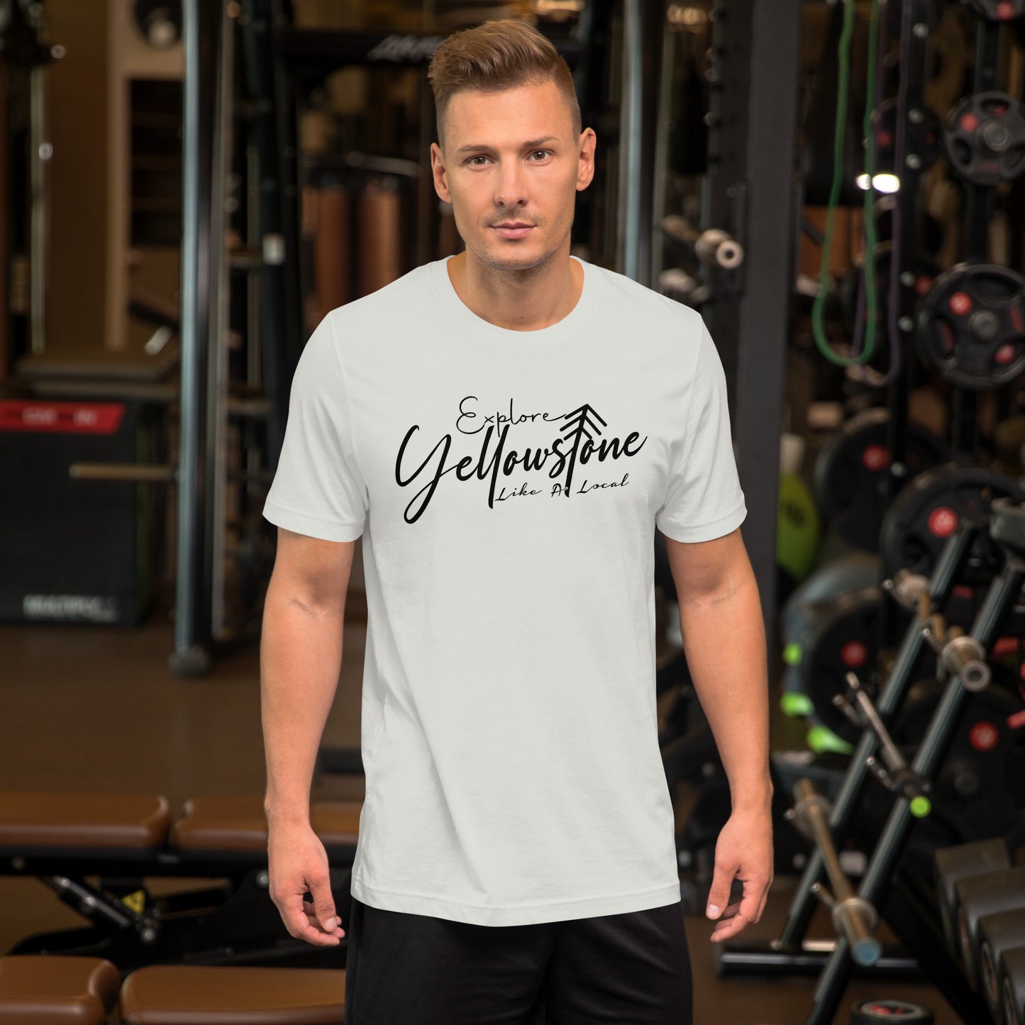 Explore Yellowstone Like a Local Unisex t-shirt