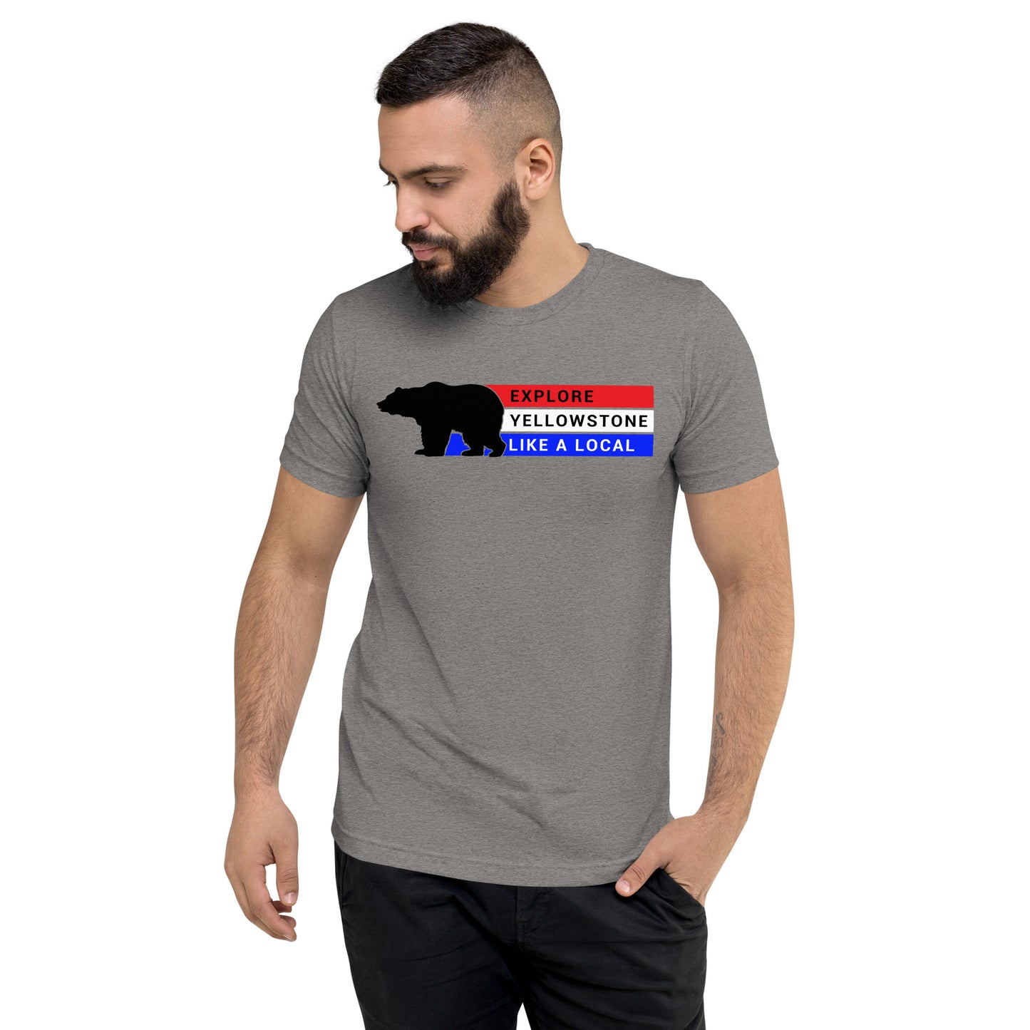 Explore Yellowstone Like a Local Patriotic Short sleeve t-shirt