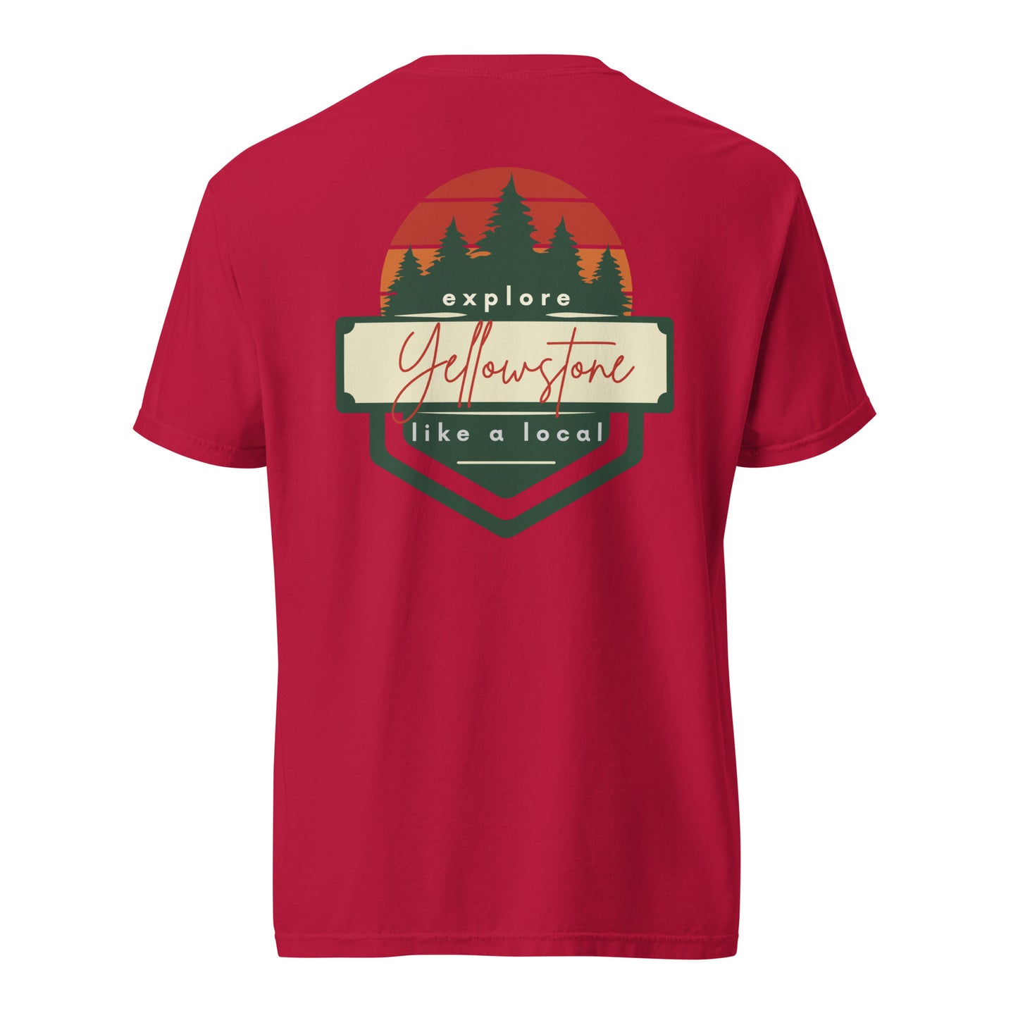 Explore Yellowstone Like a Local Unisex garment-dyed heavyweight t-shirt